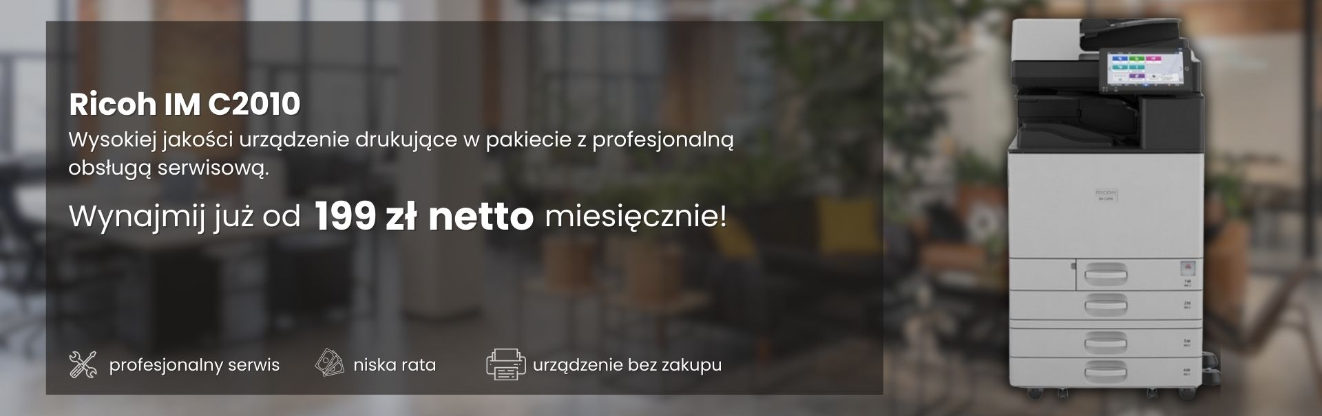 catalog/banery/wynajem Ricoh IM C2010   (1170 x 460 px) (1920 x 605 px).jpg